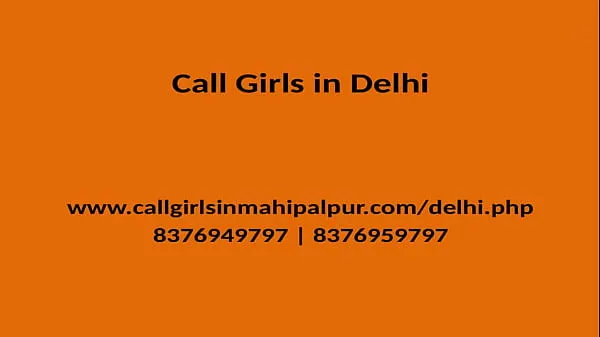 नई QUALITY TIME SPEND WITH OUR MODEL GIRLS GENUINE SERVICE PROVIDER IN DELHI मेगा ट्यूब